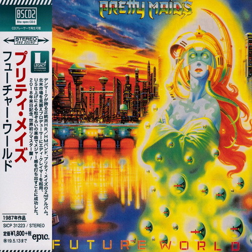 Pretty Maids - 1987 - Future World (2018, Sony Music - SICP 31223, Japan)