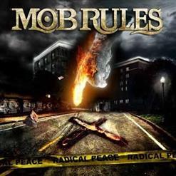 Mob Rules - Radical Peace (2009)