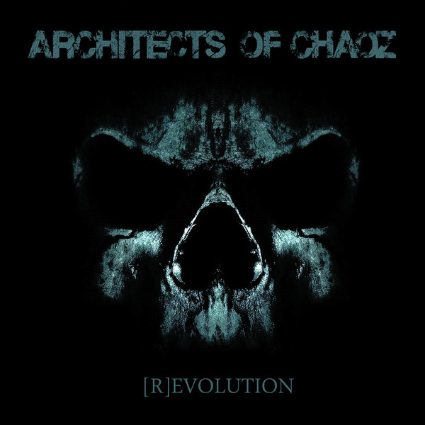 Architects Of Chaoz - (R)Evolution (2018)
